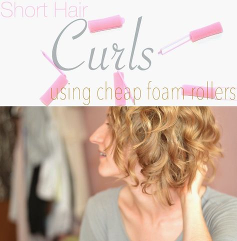 Classically Contemporary: HowTo Curl Short Hair Using Cheap Foam Rollers Short Hair Curls, Curl Short Hair, Foam Rollers Hair, Lob Hair, Overnight Hair, Pin Straight Hair, Enhance Beauty, Wedge Haircut, Overnight Hairstyles