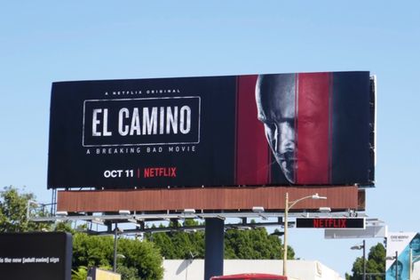 El Camino: A Breaking Bad movie billboard Netflix Billboard, Movie Billboard, Need For Speed Movie, Breaking Bad Movie, Vince Gilligan, Billboard Design, Sunset Strip, Walter White, Dark Mode