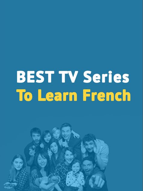 french-tv-series-blog Learn To Speak French, French Verbs, French For Beginners, French Language Lessons, French Movies, French Education, French Grammar, French Expressions, French Classroom