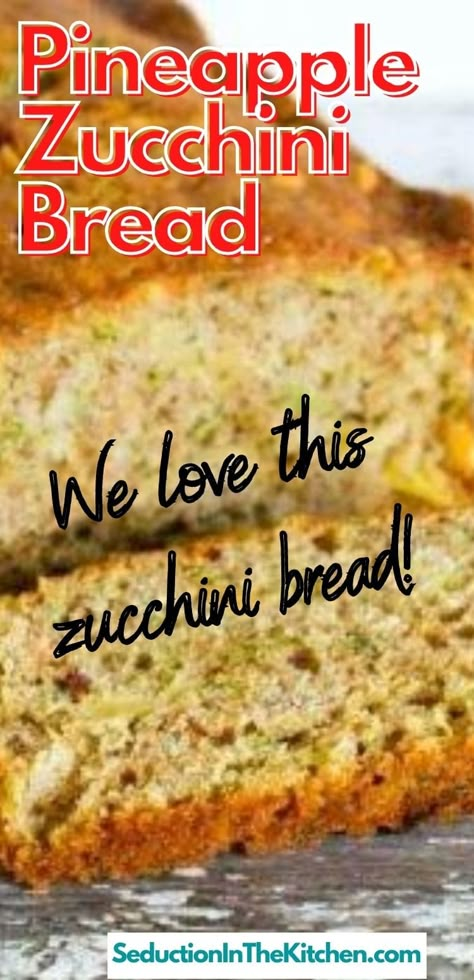 Best Easy Zucchini Bread Recipe, Zucchini Pineapple Muffins Recipes, Zucchini Bread Recipe With Pineapple, Yellow Zucchini Bread Recipes, Zuchinis Bread Recipe Easy, Zucchini And Pineapple Bread Recipes, Zuchini Baking Recipes Bread With Pineapple, Zucchini Pineapple Cake Recipe, Zucchini Almond Bread