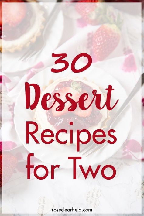 30 Dessert Recipes for two Healthy Chicken Dinner Recipes, Recipe For 2 People, Ramekin Dessert, Ramekin Recipe, Mini Dessert Recipes, Recipe For 1, Small Batch Baking, Recipe For 2, Easy Meals For Two