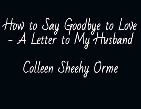 shareasimage-12 Letter To Husband Asking For Divorce, Letter To My Husband Who Wants A Divorce, Leaving Husband Quotes, Goodbye Letter To Husband, Letter To Ex Husband Divorce, Goodbye Letter To Husband After Divorce, To My Ex Husband Quotes, Letter To My Cheating Husband, Letter To My Husband During Separation