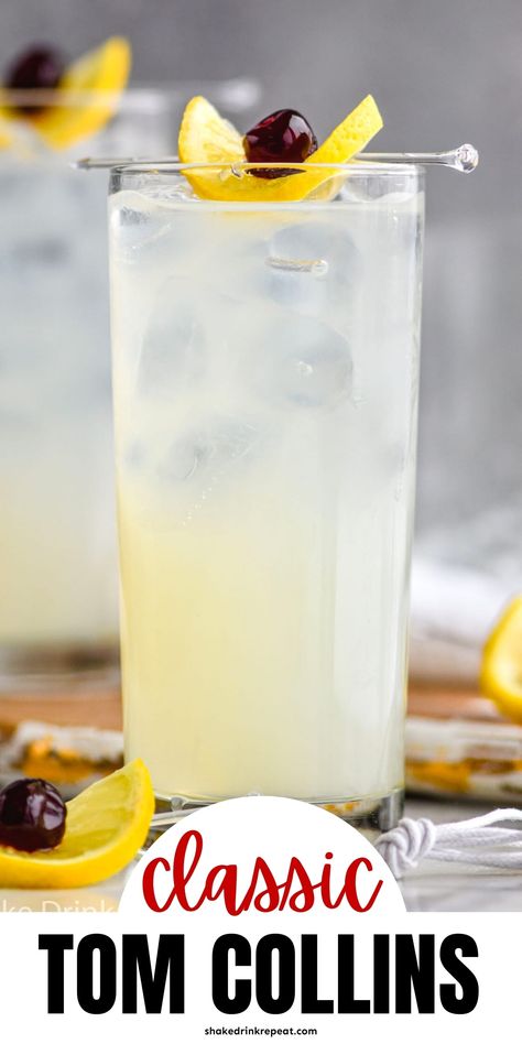 Classic Bar Drinks, Classic Drinks, Not Too Sweet Cocktails, Drinks Alcohol, Tom Collins Recipe Vodka, Tom Collins Cocktail, How To Make A Tom Collins Drink, Tom Collins Recipe Gin, Tom Collins Drink