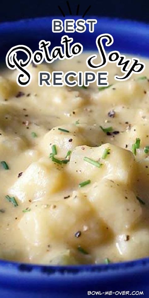 A close up photo of creamy potato soup sprinkled with chives. Photo includes a Pinterest overlay. Grandmas Potato Soup, Vegetarian Potato Soup, Best Potato Soup Recipe, Homemade Potato Soup, Best Potato Soup, Potato Soup Easy, Potato Soup Crock Pot, Creamy Potato Soup, Homemade Soup Recipe