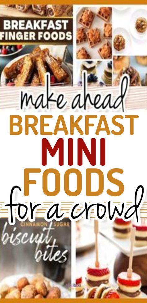 Breakfast Mini Food - easy breakfast ideas for a crowd make ahead brunch recipes mornings Breakfast buffet ideas brunch party food and drink recipes appetizers shareable snacks for party Easy Last Minute Breakfast Ideas, Breakfast For Friends Ideas, Waffle Bites Mini, Easy Breakfast Treats For Work, Mini Waffle Appetizers, Breakfast Pick Up Foods, Mini Bagels Breakfast, Easy Brunch Recipes Simple, Mini Parfaits Yogurt