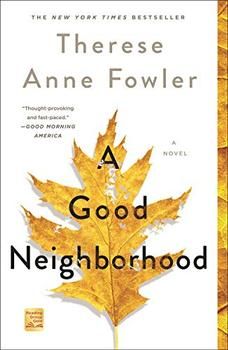 A Good Neighborhood by Therese Anne Fowler Ann Patchett, Best Books Ever, Jodi Picoult, Reading Rainbow, Personal Library, Book Wishlist, Currently Reading, Reading Groups, America Today