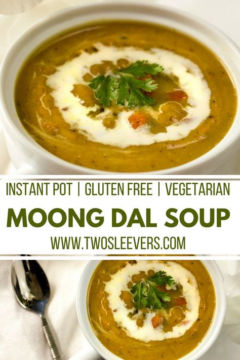 Moong Dal Soup | Instant Pot Moong Dal Soup | Moong Dal Recipes | Red Lentils | Instant Pot Recipes | VSG Recipes | Soft Foods Recipes | Vegetarian Recipes | High Protein Recipes | Two Sleevers | #twosleevers #moongdalsoup #moongdal #indianfood #vegetarian Soft Foods Recipes, Vegetarian Recipes High Protein, Soup Recipes Quick, Shorba Recipe, Appetizers Indian, Dal Soup, Lentils Instant Pot, Moong Dal Recipe, Snacks Summer