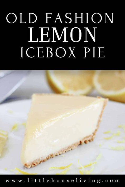 Need a new dessert recipe to try for spring? Jump into the timeless charm of Old Fashioned Lemon Icebox Pie, where tangy citrus meets sweet, creamy bliss in a dessert that's as easy to love as it is to make! Old Fashion Lemon Icebox Pie, Recipes With Lemon Jello, Koolaid Pie Recipes Condensed Milk, Lemon Refrigerator Pie, Jello Lemon Meringue Pie Recipe, Lemon Ice Box Pie Recipe Condensed Milk, Easy Lemon Pie 3 Ingredients, Icebox Pie Recipes, Lemon Icebox Pie Eagle Brand