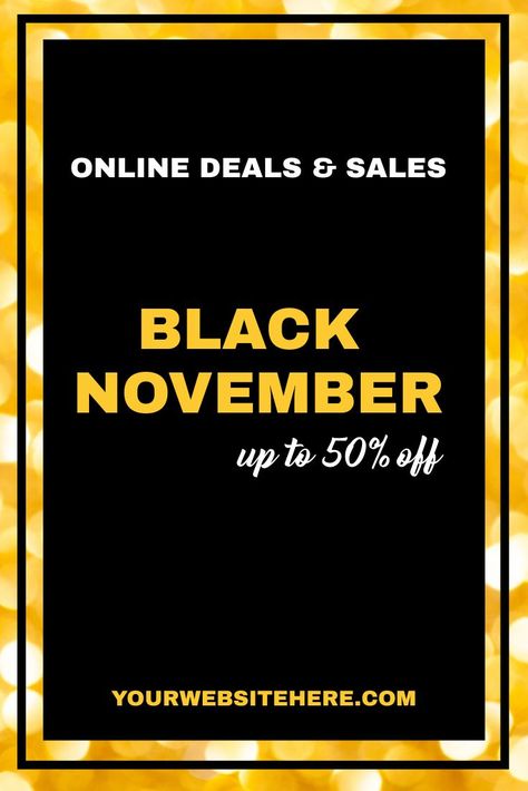 Black November Sale, Black November Sale Poster, Insta Template, Black Friday Flyer, November Sale, Free Posters, Template Black, Sales Ads, Hot Topics