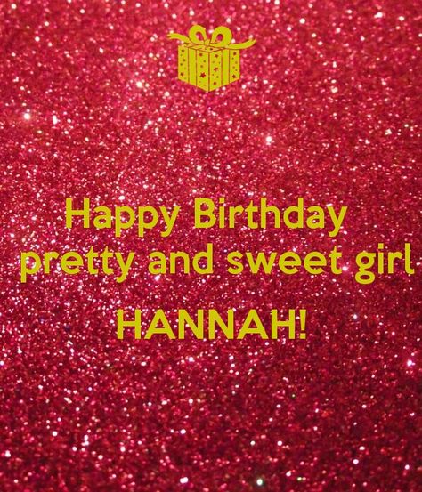 happy birthday sweet girl we love you aliceeatscake 1jpg. happy ... Happy Birthday Hannah, Happy Birthday Sweet Girl, Girls Hannah, Butterfly Photos, Happy Birthday Greetings, Birthday Greetings, Sweet Girls, Happy Birthday, Greeting Cards