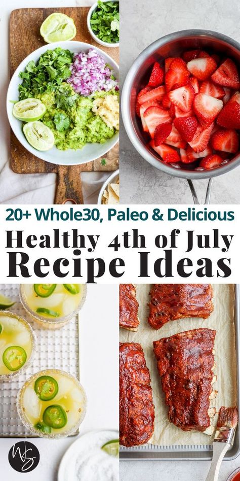 Whole30 4th Of July Recipes, 4th Of July Healthy Food Ideas, Whole 30 4th Of July Food, Paleo 4th Of July Food, 4th Of July Food Healthy Sides, Paleo Fourth Of July Recipes, July 4th Food Healthy, Healthy 4th Of July Recipes, Healthy July 4th Recipes