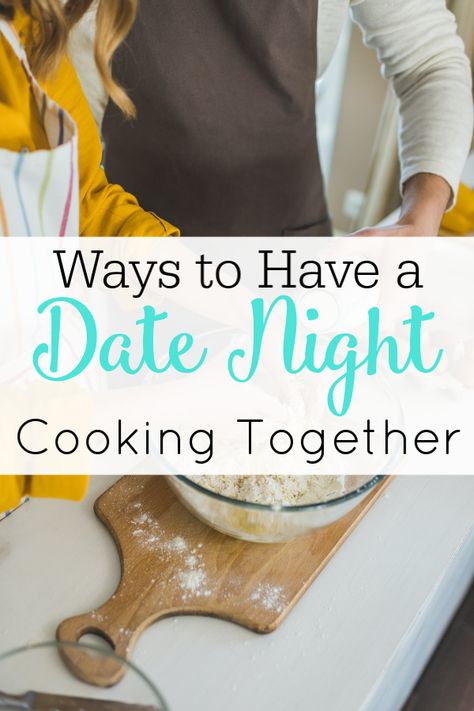 Not making enough time for date nights? Why not have a cooking together at-home date night? It's a fun way to connect and learn together. #DateNight #AtHomeDateNight #DateIdeas Cook Together Couples, Cooking Date Night, Cooking Date, Couples Recipes, Make Your Own Pasta, Online Cooking Classes, Date Night Dinners, Date Night Recipes, At Home Date