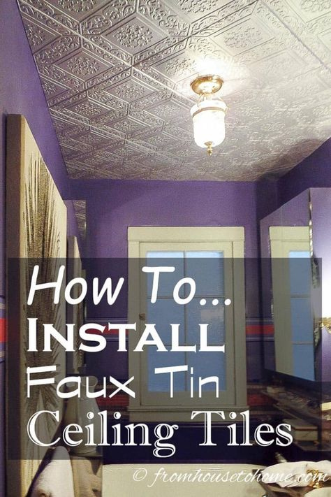 How to Install Styrofoam Faux Tin Ceiling Tiles | Do It Yourself Decorating Art Deco Ceiling Tiles, How To Cover Textured Ceilings, Diy Ceiling Tile Makeover, Tin Ceiling Tiles Ideas, Ceiling Tile Painting Ideas, Tin Ceiling Bathroom, Tin Ceiling Ideas Rustic, Corrugated Tin Ceiling, Ceiling Tiles Art