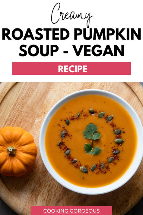 Vegan healthy soup made of roasted red peppers, roasted pumpkin, onions, garlic, and stock. Vegan Pumpkin Soup Recipe, Roasted Pumpkin Soup Recipe, Roasted Pumpkin Soup, Easy Veggie Side Dish, Vegetarian Party Food, Vegan Pumpkin Soup, The Best Soup, Roast Pumpkin Soup, Simple Soup