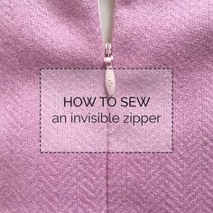 Sew Zipper Tutorial, Zipper Hacks, Hacks Dress, Zipper Tutorial, Sew Zipper, Sewing Tutorials Clothes, Sew Ins, Beginner Sewing Projects Easy, Sewing Class