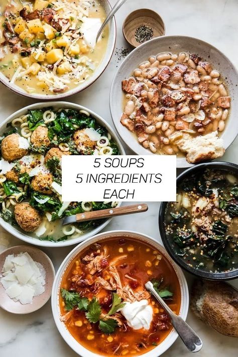 5 soup recipes. 5-ingredients each. A million reasons to cook tonight instead of getting takeout! Modern Proper Soup Recipes, 30 Min Soup, 5 Ingredient Soup Recipes, Few Ingredient Soup, Easiest Soup Recipes, Easy Crockpot Soup Recipes 5 Ingredients, Simple Soup Recipes 5 Ingredients, 5 Ingredient Soup, Easy Soup Recipes Few Ingredients