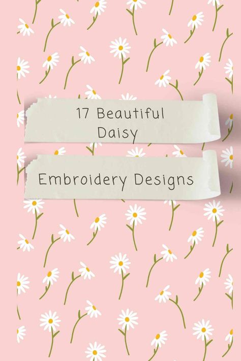 Daisy Flower Embroidery, Daisy Embroidery Pattern, Embroidery Daisy, Embroidery Designs Daisy, Daisy Flower Embroidery Pattern, Daisy Embroidery, Embroidered Daisies, Lazy Daisy Embroidery Designs, Free Embroidery Patterns Printables