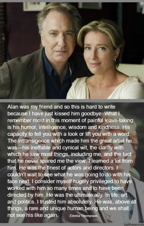 Alan Rickman Emma Thompson, Alan Rickman And Emma Thompson, Emma Thompson Quotes, Allen Rickman, Alan Rickman Snape, Alan Rickman Always, Alan Rickman Movies, Alan Rickman Severus Snape, First Ladies