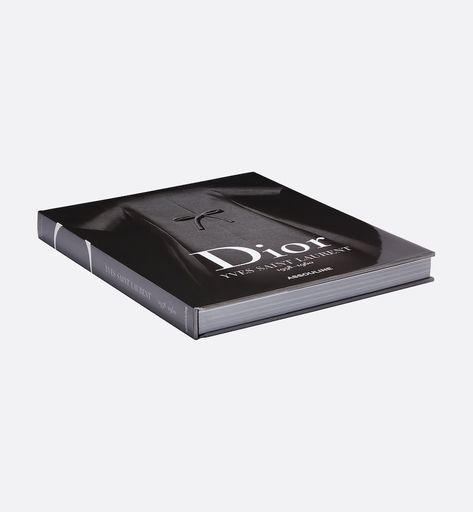 Book: Dior by Yves Saint Laurent English Version | DIOR Dior Book, Christian Dior Couture, Dior Couture, Lady Dior, Creative Director, Yves Saint Laurent, Saint Laurent, Dior, Spring Summer