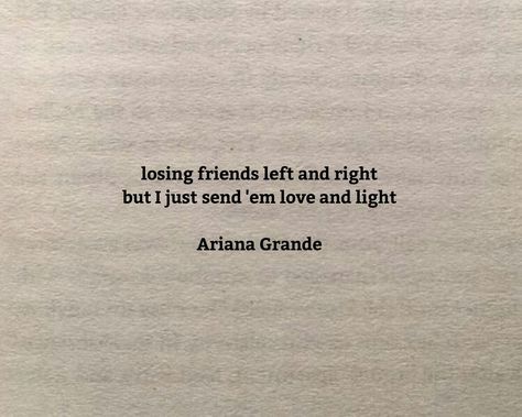 Just Like Magic Lyrics, Ariana Grande Quotes, Singer Quote, Ariana Grande Lyrics, Ariana Grande Songs, Funny Girly Quote, Senior Quotes, Quotes About Everything, Losing Friends