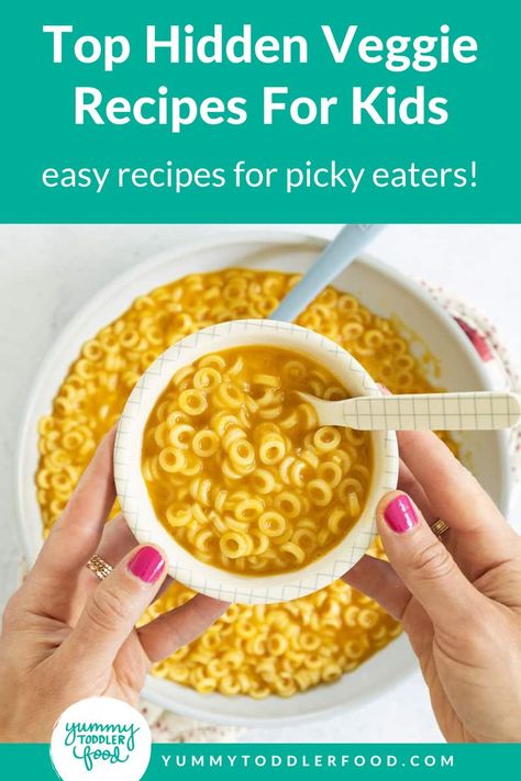 Noodle Soup. With Text Reading: The Best Hidden Veggie Recipes For Kids. Hide Veggies In Food, Veggie Recipes For Kids, Hidden Veggie Recipes, Picky Eater Lunch, Healthy Toddler Breakfast, Hidden Vegetable Recipes, Kids Veggies, Toddler Picky Eater, Food For Toddlers