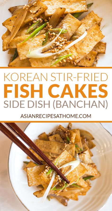 Fish Cake Side Dish, Stir Fry Fish, Banchan Recipe, Korean Fish Cake, Korean Fish, Korean Food Side Dishes, Easy Korean Recipes, Fish Cakes Recipe, Korean Side Dishes