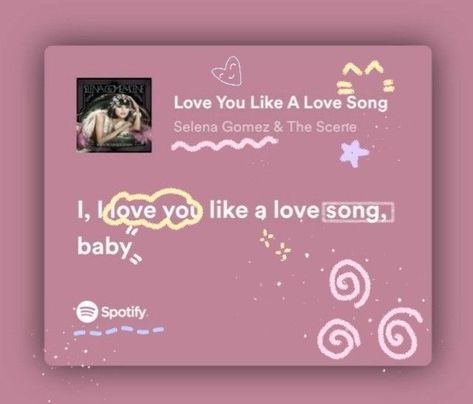 Love You Like A Love Song Spotify, Love Song Selena Gomez, Pink Lyrics, Pink Song Lyrics, Taylor Swift Song Lyrics, Pink Music, Soft Pink Theme, Meaningful Lyrics, Song Lyric Quotes