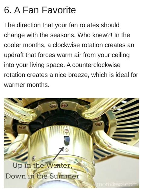 Ceiling fan direction. Clockwise (switch up) in the winter, counterclockwise (switch down) in the summer. Fan Direction, Ceiling Fan Direction, Energy Saving Tips, Plywood Furniture, Simple Life Hacks, Home Maintenance, Useful Life Hacks, Home Repair, Home Hacks