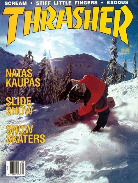 Rob Roskopp, Natas Kaupas, Snowboarding Poster, Snowboard Magazine, Thrasher Skateboard, Skateboard Magazine, Newton Photo, College Poster, Skateboard Photography