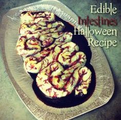 Edible Intestines - puff pastry, any creepy filling you want, food coloring Pastry Rolls, Zombie Food, Science Food, Raspberry Compote, Creepy Food, Creepy Halloween Party, Creepy Halloween Food, Perfect Halloween Party, Zombie Birthday