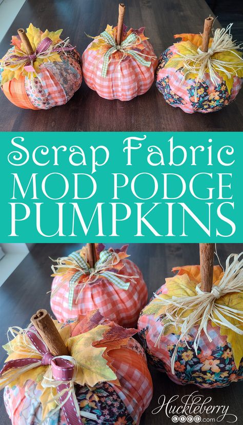 Make Fabric Pumpkins, Fall Pumpkin Crafts, Fall Decor Diy Crafts, Mod Podge Crafts, Fall Scarecrows, Fall Craft Ideas, Fall Sewing, Scrap Fabric Crafts, Scrap Fabric Projects