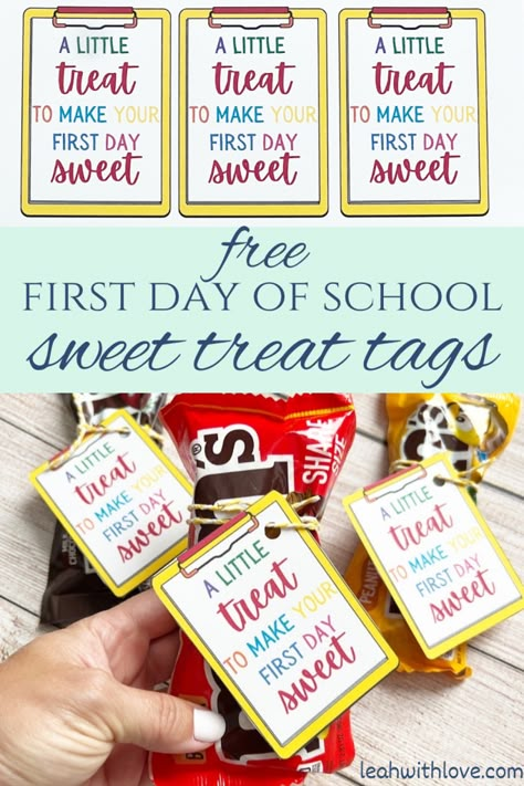 Encouraging Treats For Coworkers, First Day Of School Goodies For Students, Back To School Friend Gifts, Welcome Treats For Students First Day, Back To School Gift For Coworkers, A Little Treat To Make The First Day Sweet Free, Happy First Day Of School Tags Free, Back To School Treats For Staff, Back To School Treats For Parents