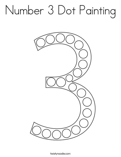 Number 3 Dot Painting Coloring Page - Twisty Noodle Number 2 Dot Painting, Preschool Number 3 Activities, Number 3 Preschool Activities, Number 3 Activities For Toddlers, Number 3 Crafts For Toddlers, Number 4 Dot Painting, Number 3 Crafts For Preschool, Number 3 Preschool, Number 3 Craft