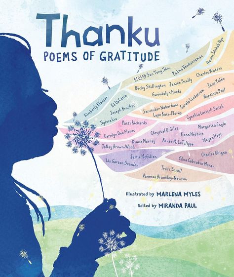 Picture Books To Inspire Gratitude — Doing Good Together™ Gratitude Poems, Concrete Poem, Gratitude Book, Poetic Forms, National Poetry Month, Poetry Anthology, Poetry Month, Diverse Books, Expressing Gratitude