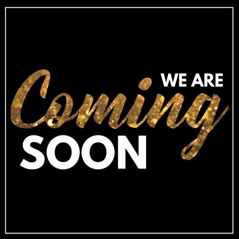 Opening Shortly Poster Design, We Are Opening Soon Poster, Opening Soon Design Instagram, We Are Open For Business Posts, Opening Soon Poster Restaurant, Coming Soon Instagram Post Design, Launching Soon Poster, Opening Soon Poster, Coming Soon Logo