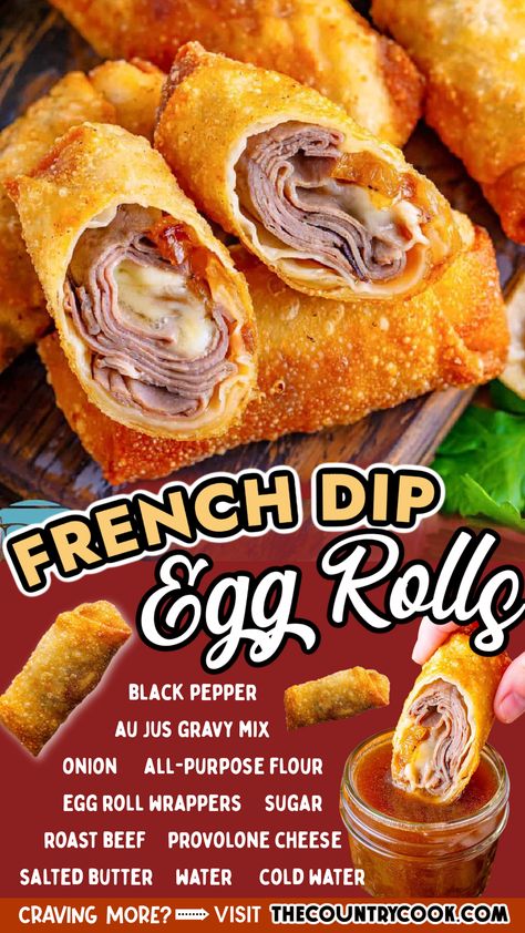 Thanksgiving Apps, Fast Appetizers, Au Jus Gravy, Country Cook, Egg Roll Recipes, Appetizers Easy Finger Food, Best Appetizer Recipes, The Country Cook, French Dip