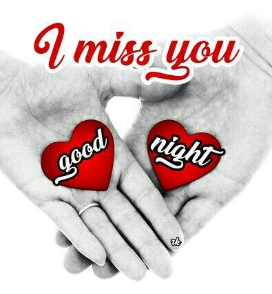 I miss you jaán Meri Zindagi 💏 | Good night love messages, Good night love images, Romantic good night Good Night Love Images Romantic, Love Images Romantic, Good Night Miss You, Message For My Love, Romantic Good Night Image, Good Night Love, Good Night Quotes Images, Night Love Quotes, Love Good Morning Quotes