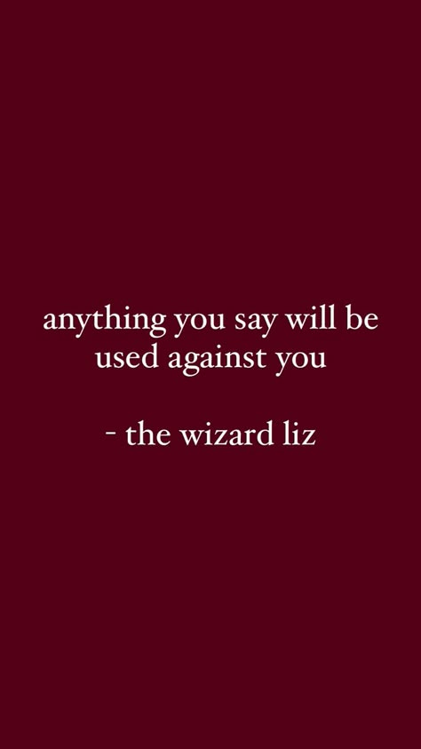 Thewizardliz Quotes, Wizard Liz Quotes, Liz Quotes, The Wizard Liz, Red Quotes, Queen Liz, Brightening Skincare, Journal Inspiration Writing, Tiktok Aesthetic