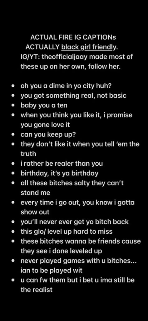 2023 Ig Captions, Cold Ig Captions, Ig Captions Baddie 2023, Real Captions For Instagram, Fire Captions For Pictures, Shady Ig Captions, Birthday Captions Black Woman, Playboy Captions, Fire Ig Captions