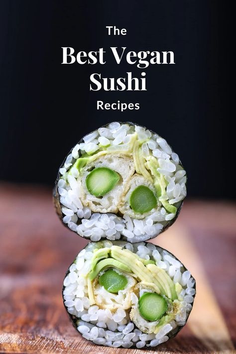 Vegan Sushi Recipes, Vegetarian Sushi Recipes, Vegetarian Sushi Rolls, Vegan Sushi Rolls, Sushi Ingredients, Vegetarian Sushi, Holistic Recipes, Colorful Bowls, Vegan Sushi