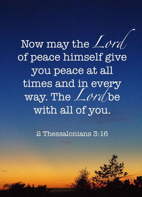 2 Thessalonians 3 16, 2 Thessalonians, Faith Hope And Love, White Cross, God The Father, Favorite Bible Verses, Religious Quotes, Scripture Quotes, Verse Quotes