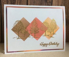 November Homemade Birthday Cards, Embossed Tree Cards, Heat Embossed Cards Ideas, Heat Embossing Cards, Autumn Birthday Cards, Fall Birthday Card Ideas, Fall Birthday Cards Handmade, Su Birthday Cards, Fall Cards Handmade Ideas