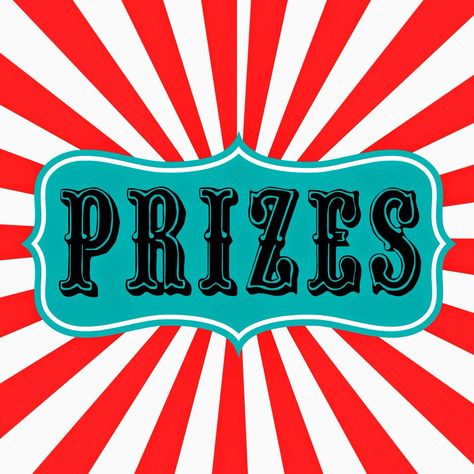 Prize sign Carnival Game Signs, Carnival Printables, Vintage Carnival Games, School Carnival Games, Carnival Signs, Prize Ideas, 1st Prize, School Carnival, Puzzle Photo