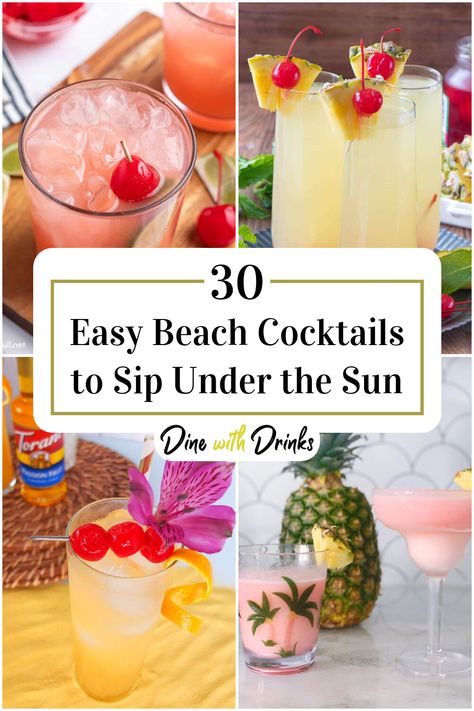 Collage of 4 easy beach cocktails. Beach Day Drinks, Beach Cocktail Recipes, Beach Alcoholic Drinks, Beach Drinks Alcohol, Fun Summer Drinks Alcohol, Premade Cocktails, Drinks On The Beach, Pool Cocktails, Easy Mixed Drinks