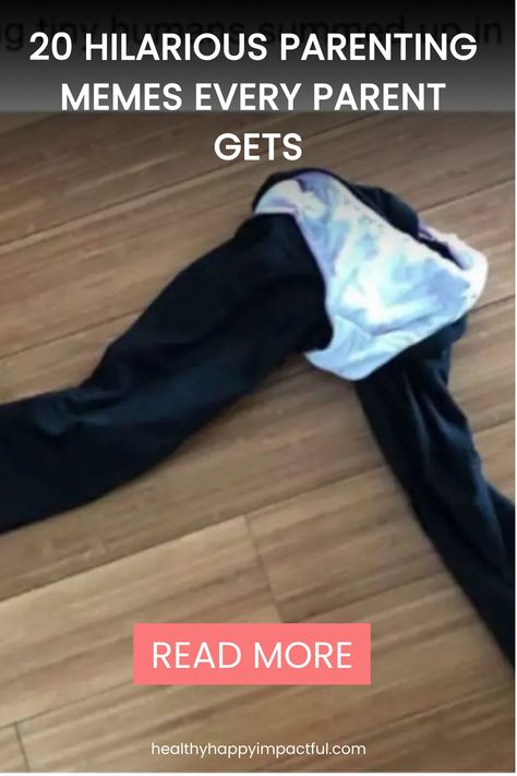 Clothes arranged to look like a person lying on the floor, with text: "20 Hilarious Parenting Memes Every Parent Gets." Motherhood Funny, Funny Parenting, Never Lose Hope, First Time Parents, Mom Memes, Facts For Kids, Parenting Memes, Family Night, Reading Challenge