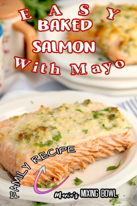 Salmon Baked With Mayonnaise, Mayo Soy Sauce Salmon, Salmon Recipes Baked With Mayo, Salmon Recipes Baked Mayonnaise Creamy Dill Sauce, Salmon And Mayo Recipes Baked, Baked Salmon Recipes Oven With Mayo, Salmon Mayo Recipes, Baked Salmon With Mayonnaise, Baked Salmon Recipes Oven Easy Healthy