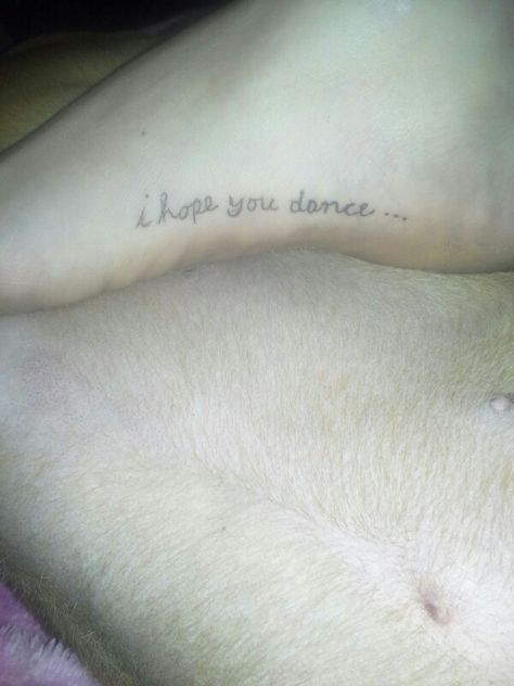 Inside of my foot i hope you dance I Hope You Dance Tattoo, Dancing In The Sky Tattoo, Dancing In The Sky, Sky Tattoo, Dance Tattoo, Sky Tattoos, Inside Me, Small Tattoos, Fashion Ideas