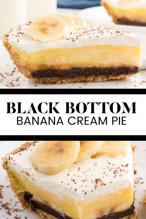 Black Bottom Banana Cream Pie - Enjoy layers of fudge, banana pudding and Cool Whip in this easy no-bake pie. Each bite is light, sweet and bursting with banana and chocolate flavors. Chocolate Banana Cream Pie Recipe, Banana Cream Pie Recipe With Pudding, Banana Pie Recipe, Pudding And Cool Whip, Easy Cream Pie, Banana Pudding Pies, Chocolate Cream Pie Recipe, Banana And Chocolate, Yummy Pie Recipes