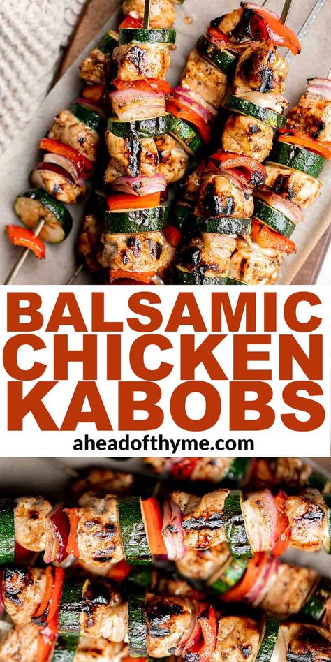 Grilled Balsamic Chicken Kabobs are a delicious flavorful grilling staple you need to make this summer. Juicy and tender chicken bites are marinated in a homemade balsamic sauce, skewered with colorful vegetables, and grilled to perfection (or even baked in the oven!). Serve quick and easy balsamic chicken skewers on busy weeknights as a complete meal over rice or pasta, a salad, or more veggies on the side. | aheadofthyme.com #balsamicchickenkabobs #chickenkabobs #balsamicchic via @aheadofthyme Balsamic Chicken Skewers, Bbq Chicken Skewers In Oven, Chicken Kabobs In The Oven, Chicken Skewers In Oven, Easy Balsamic Chicken, Marinated Chicken Kabobs, Grilled Balsamic Chicken, Balsamic Chicken Marinades, Grilling Chicken