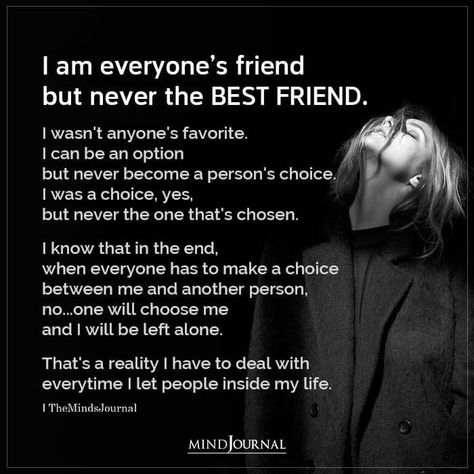 I Feel Like A Temporary Person In Everyones Life, I Am No One's Favorite Person, No Ones Favorite Person, Never Chosen, Never Good Enough Quotes, Left Me Quotes, Lost Myself Quotes, Effort Quotes, Mind Journal